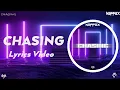 Download Lagu NEFFEX - Chasing [Lyrics]