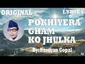 Download Lagu पोखिएर घामको झुल्का | Pokhiyera Gham Ko Jhulka | Narayan Gopal | Lyrics | Original | Old Nepali Song