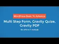 Gravity Form Multi Step form Quize form Gravity PDF Wordpress Basic to Advance
