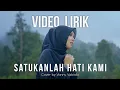 Download Lagu SATUKANLAH HATI KAMI - DIAN PIESESHA | Cover by Vanny Vabiola (Video Lirik)