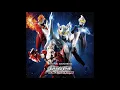 Download Lagu Ultraman Zero: The Revenge of Belial OST - Thank you! Ultraman Zero - Extended