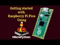 How to get started with Raspberry Pi Pico using MicroPython