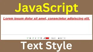 JavaScript Create Text Styling Controls with HTML CSS And JS - Change Font Name Size Color Style