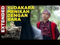 Kian Santang Tak Rela, Yudakara Menikah dengan Rara - Kembalinya Raden Kian Santang Eps 302 PART 1