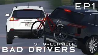 Bad Drivers of Greenville S1EP1 Kenzorixx