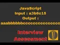 Expanding string JavaScript Interview Assessment