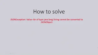 How to solve a JSONException Error