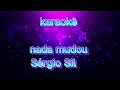 Download Lagu Nada mudou karaokê @sergiosilvaestilizado