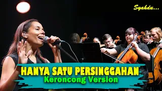 hanya satu persinggahan iklim keroncong version cover