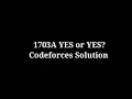 1703A YES or YES Codeforces Cpp Problem Solving