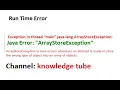 ArrayStoreException Error in java
