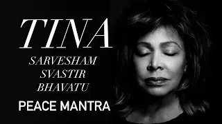 Download Tina Turner - Sarvesham Svastir Bhavatu (Peace Mantra) MP3