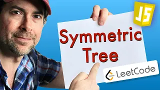 JavaScript Solution for LeetCode Symmetric Tree A Step-by-Step Walkthrough