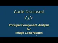 Principal Component Analysis for Image Compression Using MATLAB