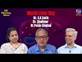 DD Morning Show Hello Doctor World Liver Day Dr S K Sarin Dr Pooja Singhal Dr Shalimar