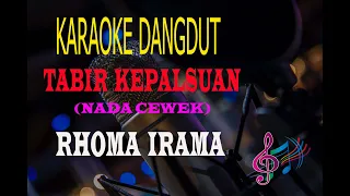 Karaoke Tabir Kepalsuan Nada Cewek - Rhoma Irama (Karaoke Dangdut Tanpa Vocal)