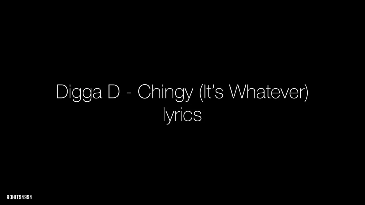 Digga D - Chingy (It’s Whatever) lyrics