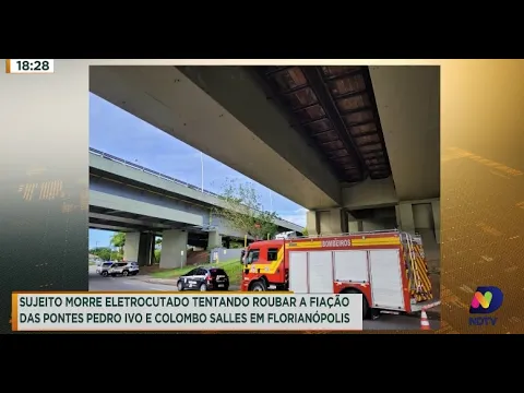 Sujeito morre eletrocutado tentando roubar a fiação das Pontes Pedro Ivo e Colombo Salles