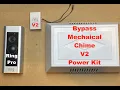 Ring Doorbell Pro bypass Mechanical Chime using V2 Power Kit