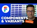 Ultimate Guide to Figma Components Variants