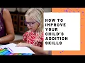 How to Improve Your Child s Kindergarten Addition Skills Fun Printable Workbooks