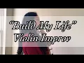 Lagu How I Play Violin For \