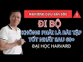 Download Lagu Giật Mình! Đi Bộ Không Còn Là Bài Tập Tốt Nhất Sau Tuổi 60 – Bác Sĩ Harvard Cảnh Báo
