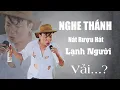 Lagu NGHE THÁNH NÁT RƯỢU HÁT LẠNH NGƯỜI - Đời Tựa Mây Trôi / Lâm Chu Min Bolero