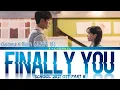Finally You (결국 너) - Geonu \u0026 Bain (JUST B) | School 2021 (학교 2021) OST Part 8 | Han/Rom/Eng/가사