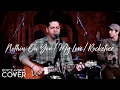 Download Lagu Nothin On You/My Love/Rocketeer - Bruno Mars Justin Timberlake FarEast Movement - Boyce Avenue cover