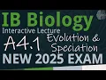 IB Biology A4 1 - Evolution Speciation