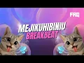 Download Lagu MEJIKUHIBINIU (Breakbeat Edit) - FRQ #mejikuhibiniu #diantarakaudana #breakbeat