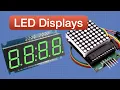 LED Displays with Arduino - 7-Segment Dot-Matrix