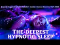 Deep Sleep Hypnosis Nervous System Reset for Anxiety Burnout Recovery ASMR - Rewire As You Sleep