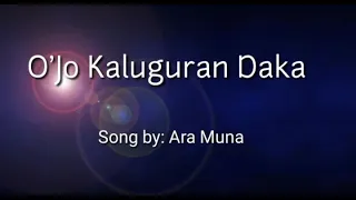 ara muna ojo kaluguran daka lyrics
