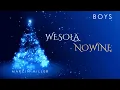 Lagu MARCIN MILLER BOYS - Wesołą nowinę (Mich Music mix 2025)
