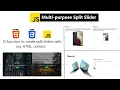 How to use my dynamic content Split Slider in your code HTML CSS JavaScript