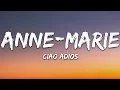 Download Lagu Anne-Marie - Ciao Adios (Lyrics)