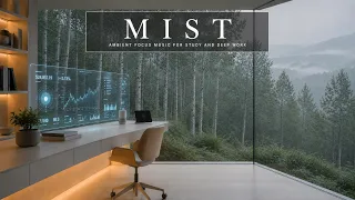 Neural Focus Music Ultra Deep Work Music Misty Birch Forest Flow State Quiet Still Mind