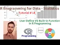 Tutorial 14 Function in R Programming User Define Function VS Built-in Function in R Programming