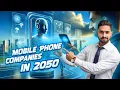 Download Lagu Mobile Phone Companies in 2050