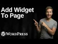 How To Add A Widget To A WordPress Page 2026 Easy Guide