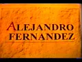 Alejandro Fernández - Te quedas o te vas (en Vivo 1994 Puebla)