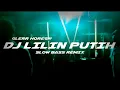 Download Lagu DJ LILIN PUTIH BASS GLERR SLOW BASS REMIX 2021