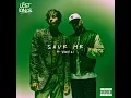 Save Me (feat. Kiddo A.I.) - Lost Kings
