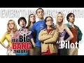 Everything Wrong With The Big Bang Theory Pilot