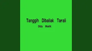 Download Tanggih Dibaliak Tarali MP3