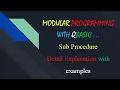 Modular Programming in QBASIC Sub Procedure Detail Explanation with examples
