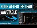 WAVETABLE Tutorial Huge Lead Sound Afterlife Style Agents Of Time Fideles - Drain Style