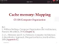 Cache memory mapping Computer Organization Architecture